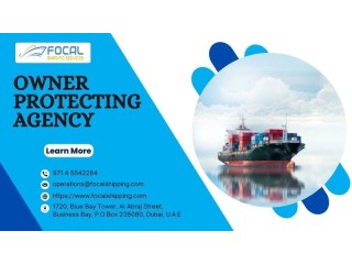Owner Protecting Agency's Focal Shipping Excellence