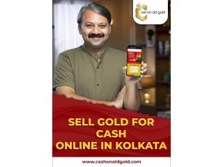 Sell Gold For Cash Online in Kolkata - Cash On Old Gold