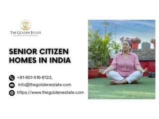 Retire in Comfort: Senior Citizen Homes in India | The Golden Estate
