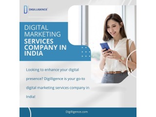 Boost Your Online Presence with Digilligence: Top Digital Marketing Services Company in India