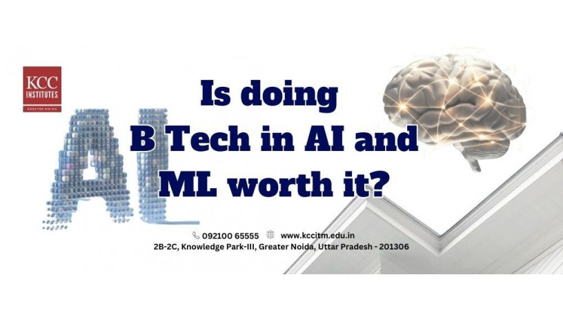 is-doing-b-tech-in-ai-and-ml-worth-it-big-0