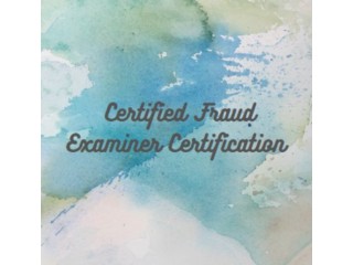 Get Training For The CFE Certification