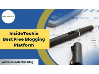 InsideTechie - Best Free Blogging Platform