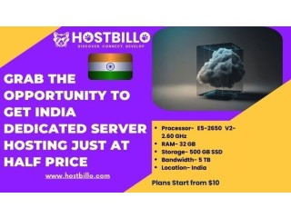 Grab the Opportunity to get India Dedicated Server Hosting Just at Half Price