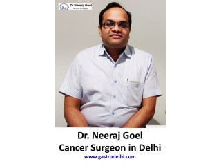 Cancer Surgeon in Delhi﻿ NCR