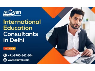 Best Abroad Education Consultants Delhi - AbGyan Overseas