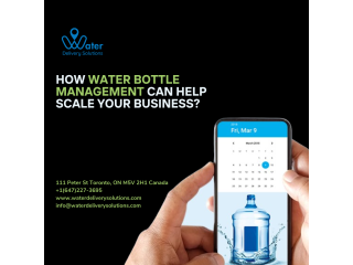 Water Delivery Management Software: A Key to Business Growth