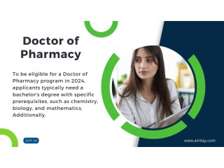 Doctor of Pharmacy Eligibility Criteria: What You Need to Know in 2024