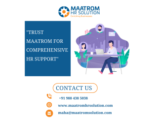 "Trust Maatrom for Comprehensive HR Support."