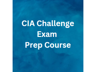 Get The CIA Challenge Exam Prep Course at an Affordable Cost