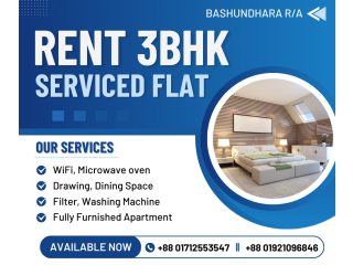 Serviced Apartment in Bashundhara R/A RENT Furnished 3BHK