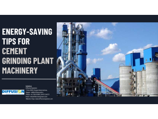 Energy-saving tips for cement grinding plant machinery