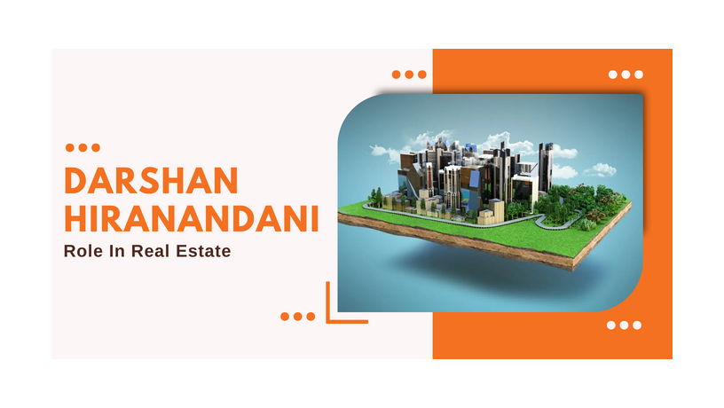 who-is-darshan-hiranandani-in-real-estate-industry-big-0