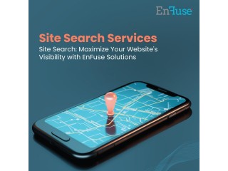 Site Search: Maximize Your Website's Visibility with EnFuse Solutions