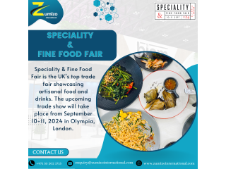 Be at the UK’s Leading food show at the Speciality & Fine Food Fair