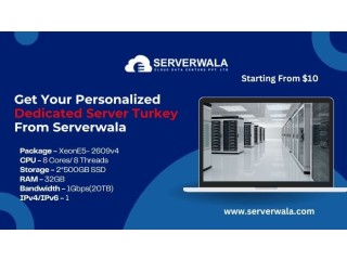 Get Your Personalized Dedicated Server Turkey From Serverwala