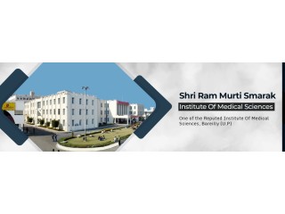 Shri Ram Murti Smarak Institute of Medical College SRMS Bareilly 2023