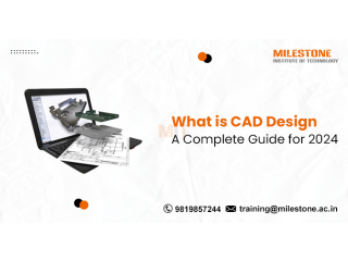 What is CAD Design? A Comprehensive Guide [2024]