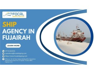 Ship Agency Solutions in Fujairah Unveiled