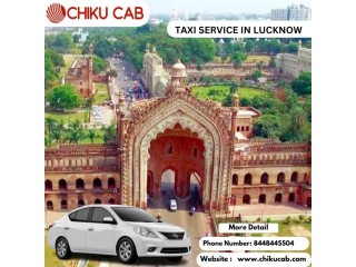 Fast and Safe Taxi Service in Lucknow