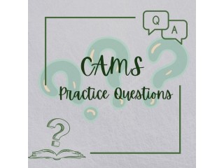 Get The Best CAMS Exam Questions at Nominal Prices,