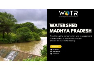 Best Watershed Madhya Pradesh | WOTR