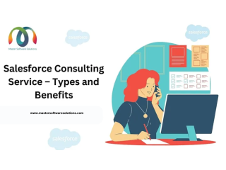 Salesforce Consulting Services: Types and Benefits