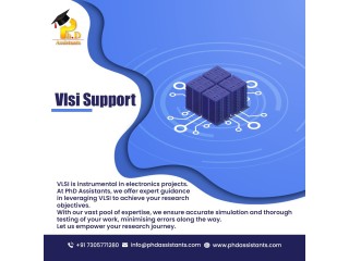 VLSI support | PhD Assistants | PhD guidance