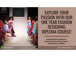 One Year Diploma Course in Fashion Designing in Delhi for UG and PG
