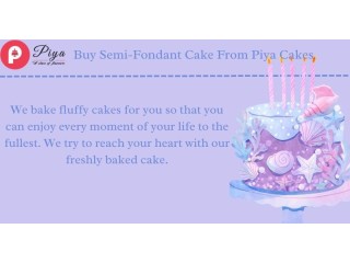 Buy Semi-Fondant Cake From Piya Cakes