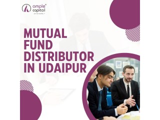 Ample Capital: Udaipur's Premier Source for Trusted Mutual Funds