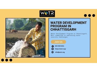 WOTR: Water Development Program in Chhattisgarh