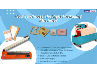 The Right Packaging Machine
