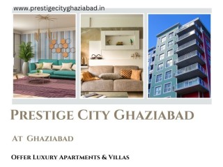 Prestige City Indirapuram Ghaziabad | The Lifestyle You Deserve