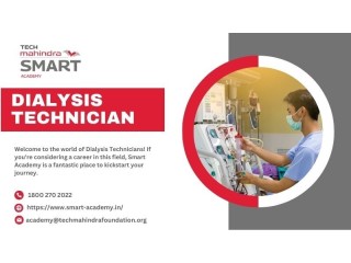 Start Your Career Journey as a Dialysis Technician