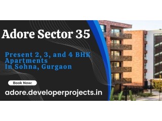 Adore Sector 35 Flats In Gurgaon - Find Your Perfect Fit