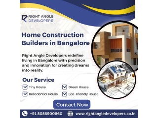 Home Construction Builders in Bangalore | Best Builders and Developers