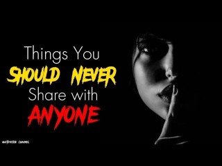 Guard Your Secrets: 8 Things You Should Never Share with Anyone