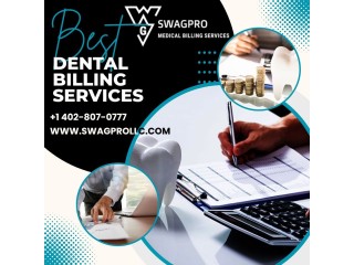 Maximize Your Profits: Best Dental Billing Services by Swagpro LLC