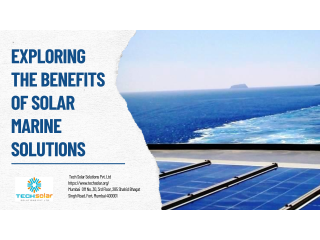 Exploring the Benefits of Solar Marine Solutions