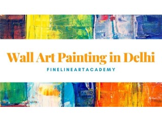 Wall Art Painting in Delhi – finelineartacademy