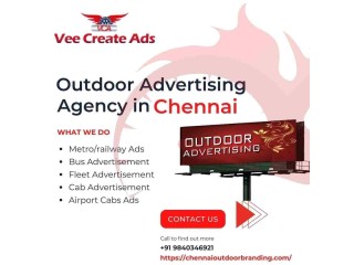 Outdoor Advertising Agency in Chennai – Increase Brand Visibility | Chennai Outdoor Branding