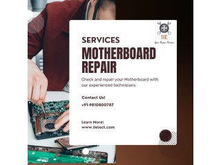 Motherboard Repairing Service in Delhi - IIELECT
