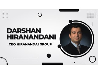 Darshan Hiranandani's Remarkable Business Journey