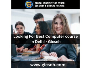 Looking For Best Computer course in Delhi - Gicseh