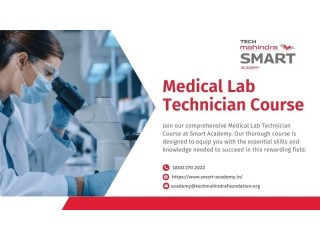 Start Your Journey as a Medical Lab Technician Course with Smart Academy