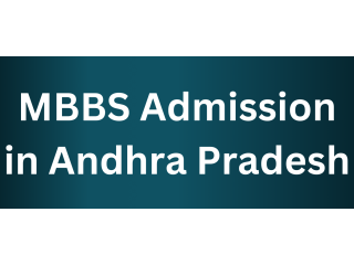 MBBS Admission in Andhra Pradesh, MBBS in Andhra Pradesh