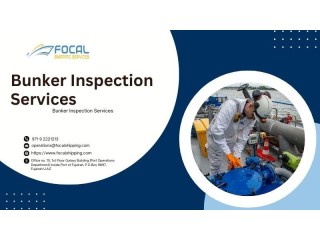 Redefining Safety Bunker Inspection Services in Fujairah