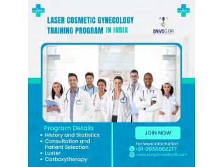Elevate Your Skills: Laser Gynecology Training Program in India
