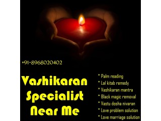 Vashikaran Specialist Near Me - Real Mantra For Best Result